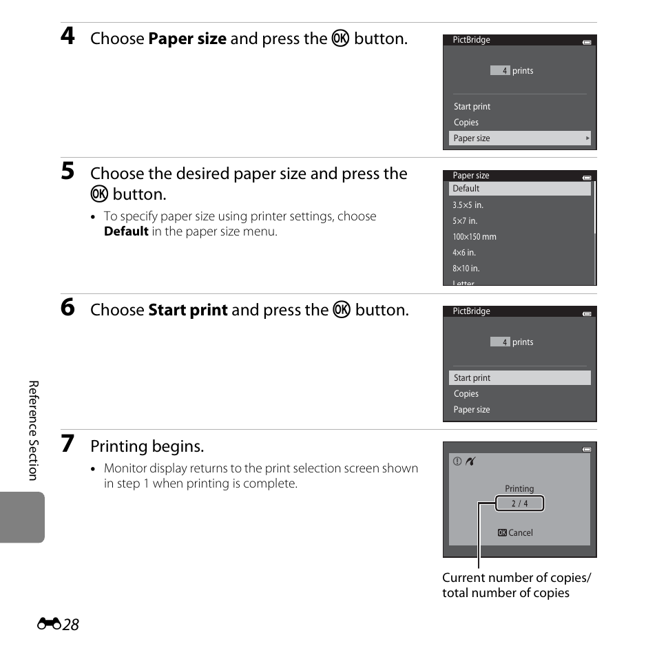 Choose paper size and press the k button, Choose start print and press the k button, Printing begins | Nikon S3500 User Manual | Page 146 / 248