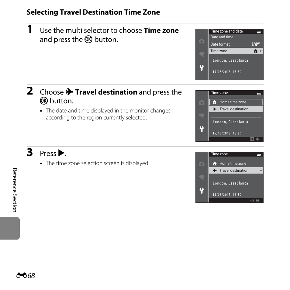 Selecting travel destination time zone, Choose x travel destination and press the k button, Press k | Nikon S3500 User Manual | Page 186 / 248