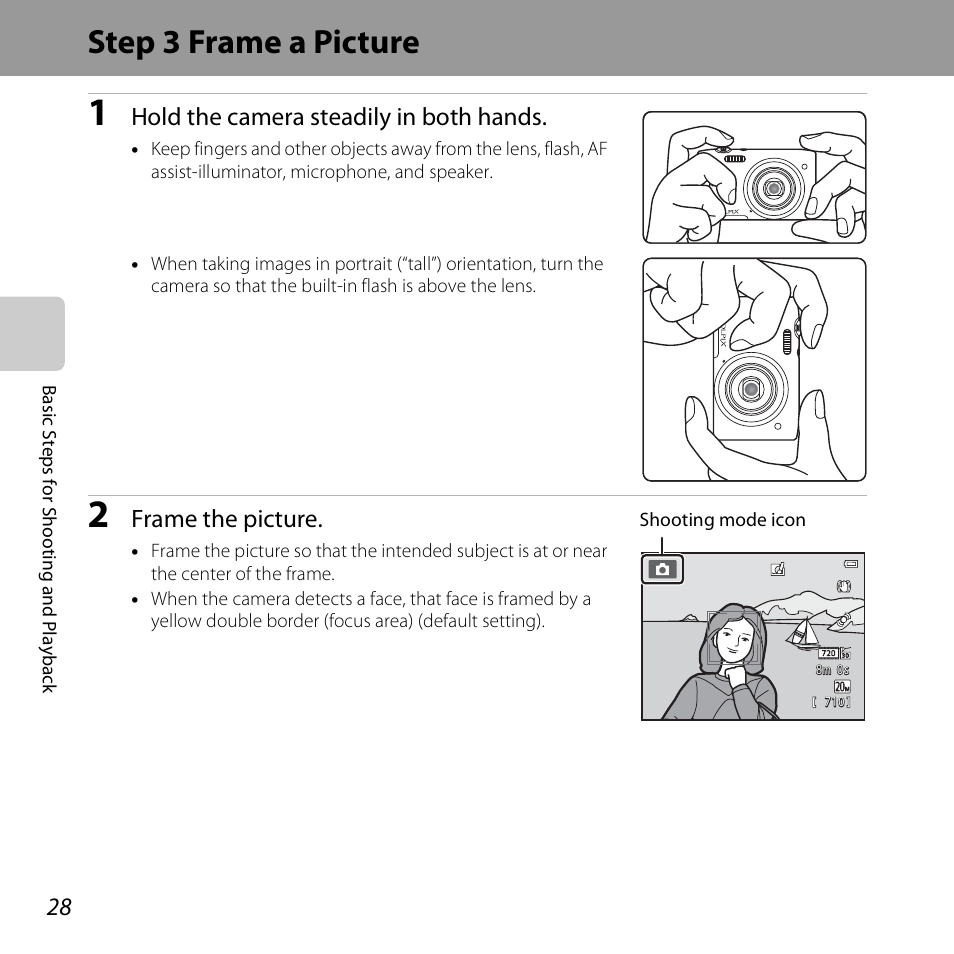 Step 3 frame a picture, Hold the camera steadily in both hands, Frame the picture | Nikon S3500 User Manual | Page 46 / 248