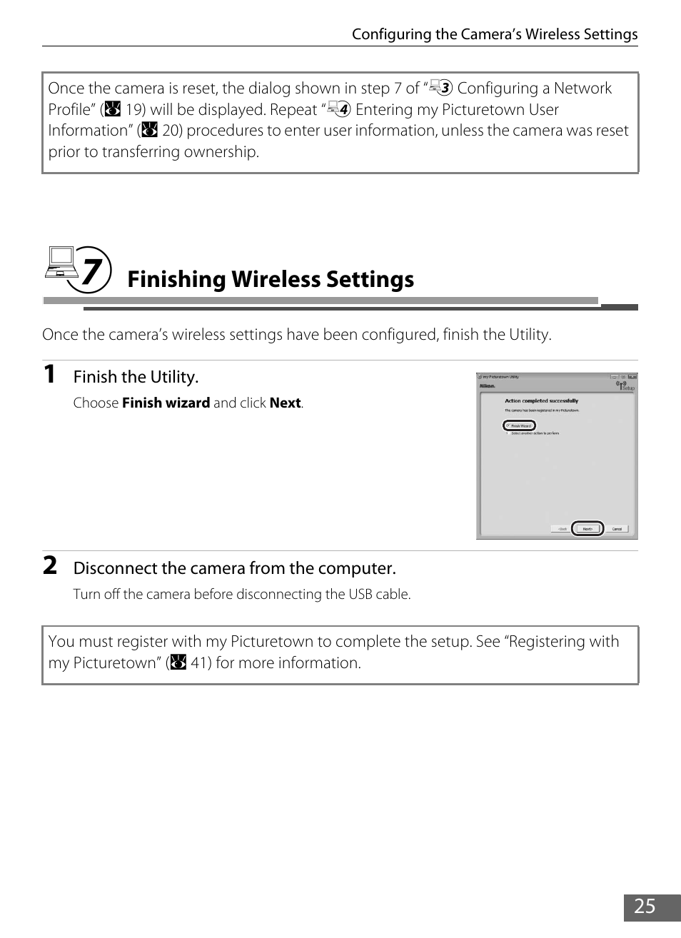 7 finishing wireless settings, Finishing wireless settings, Proceed to “q finishing wireless settings | A 25), Oceed to “q finishing wireless settings | Nikon Coolpix S610 User Manual | Page 30 / 63