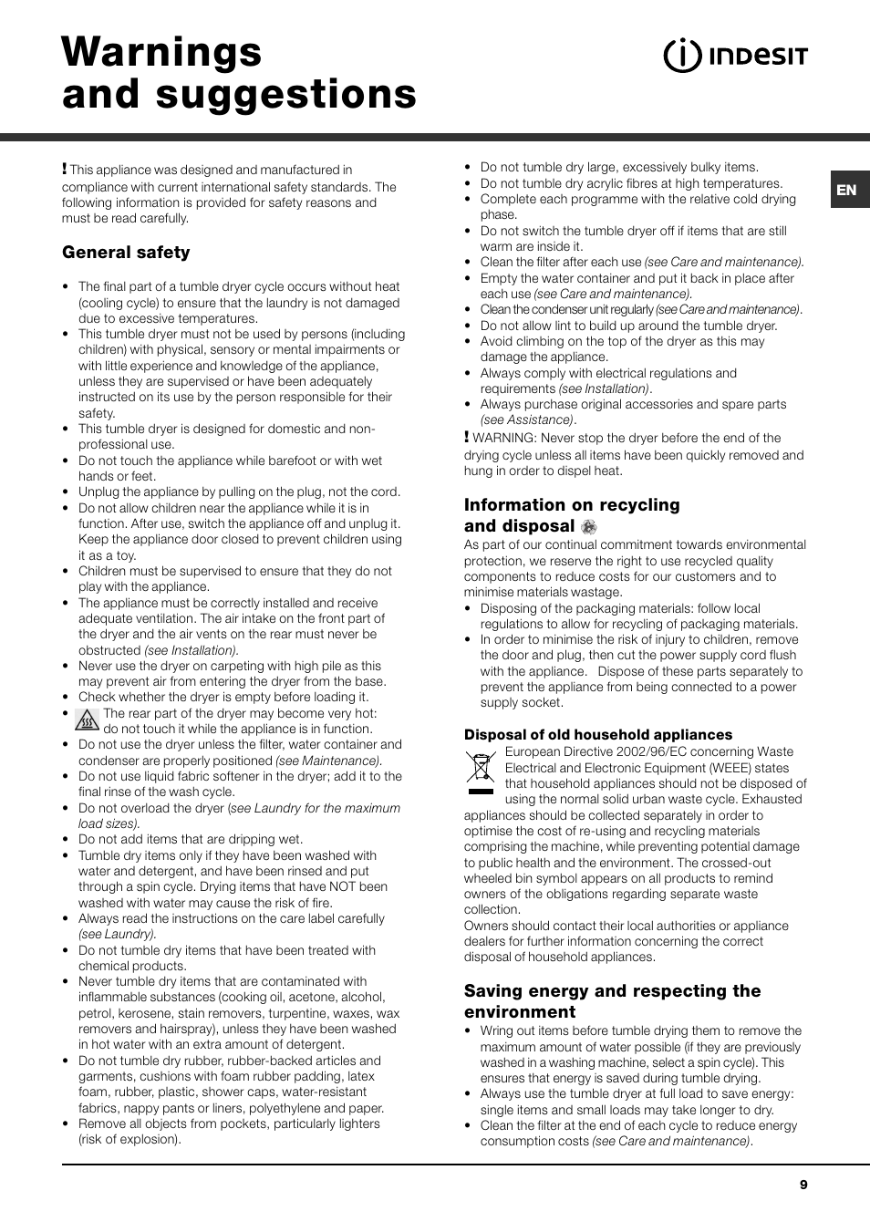 Warnings and suggestions, General safety, Information on recycling and disposal | Saving energy and respecting the environment | Indesit IDC85 User Manual | Page 9 / 16