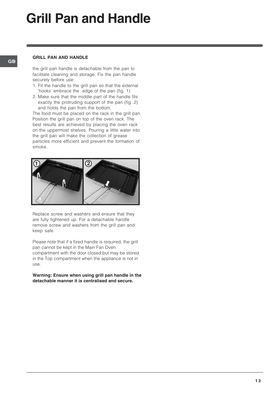 Grill pan and handle | Indesit ID60E2W User Manual | Page 13 / 28