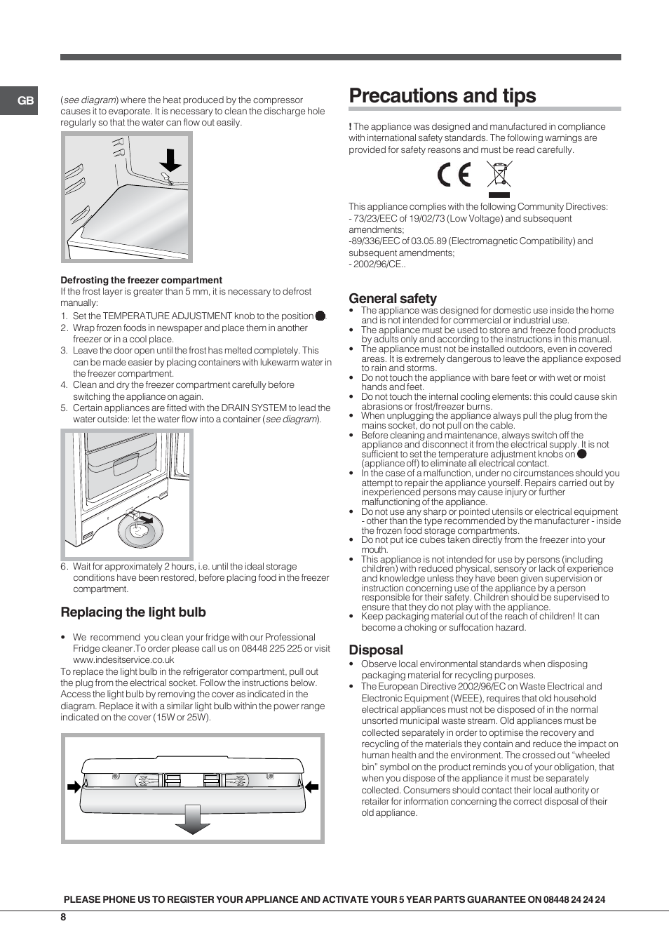 Precautions and tips, General safety, Disposal | Replacing the light bulb | Indesit BIAAA12UK User Manual | Page 8 / 12