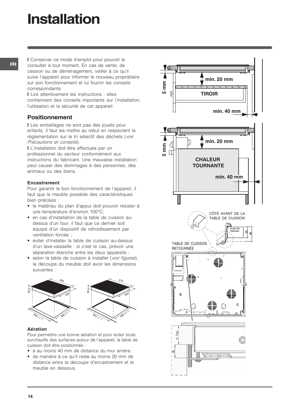 Installation, Positionnement | Indesit VRA640C – for models from 30 Nov 2009 User Manual | Page 14 / 60