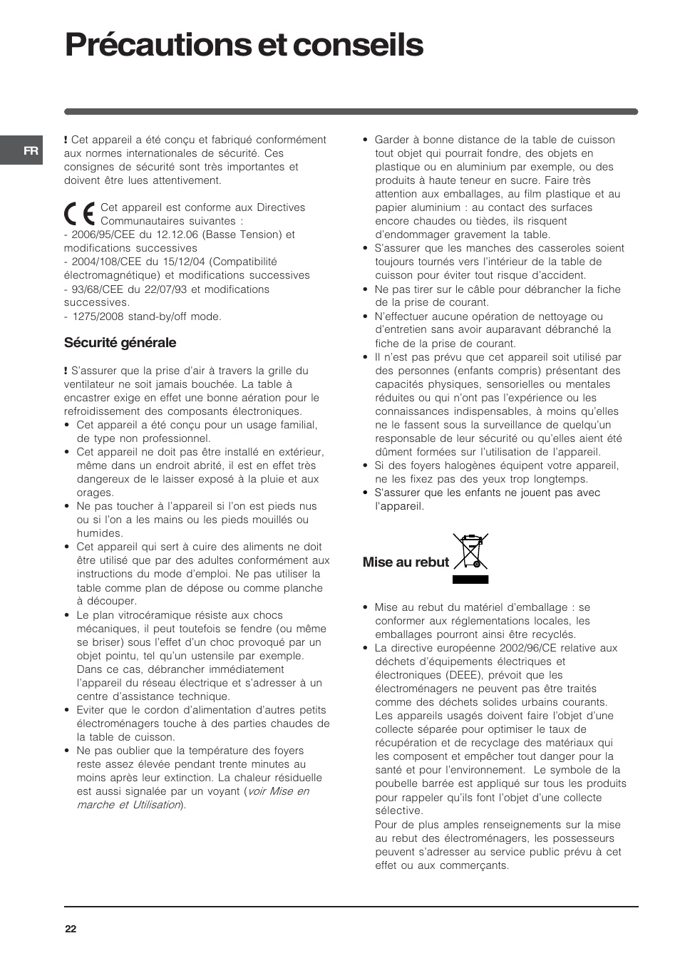 Précautions et conseils, Sécurité générale, Mise au rebut | Indesit VRA640C – for models from 30 Nov 2009 User Manual | Page 22 / 60