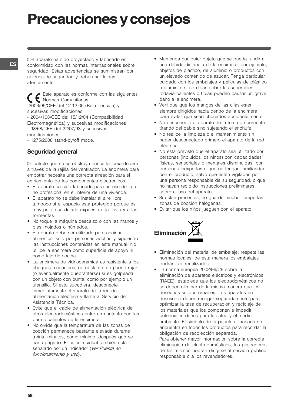 Precauciones y consejos, Seguridad general, Eliminación | Indesit VRA640C – for models from 30 Nov 2009 User Manual | Page 58 / 60