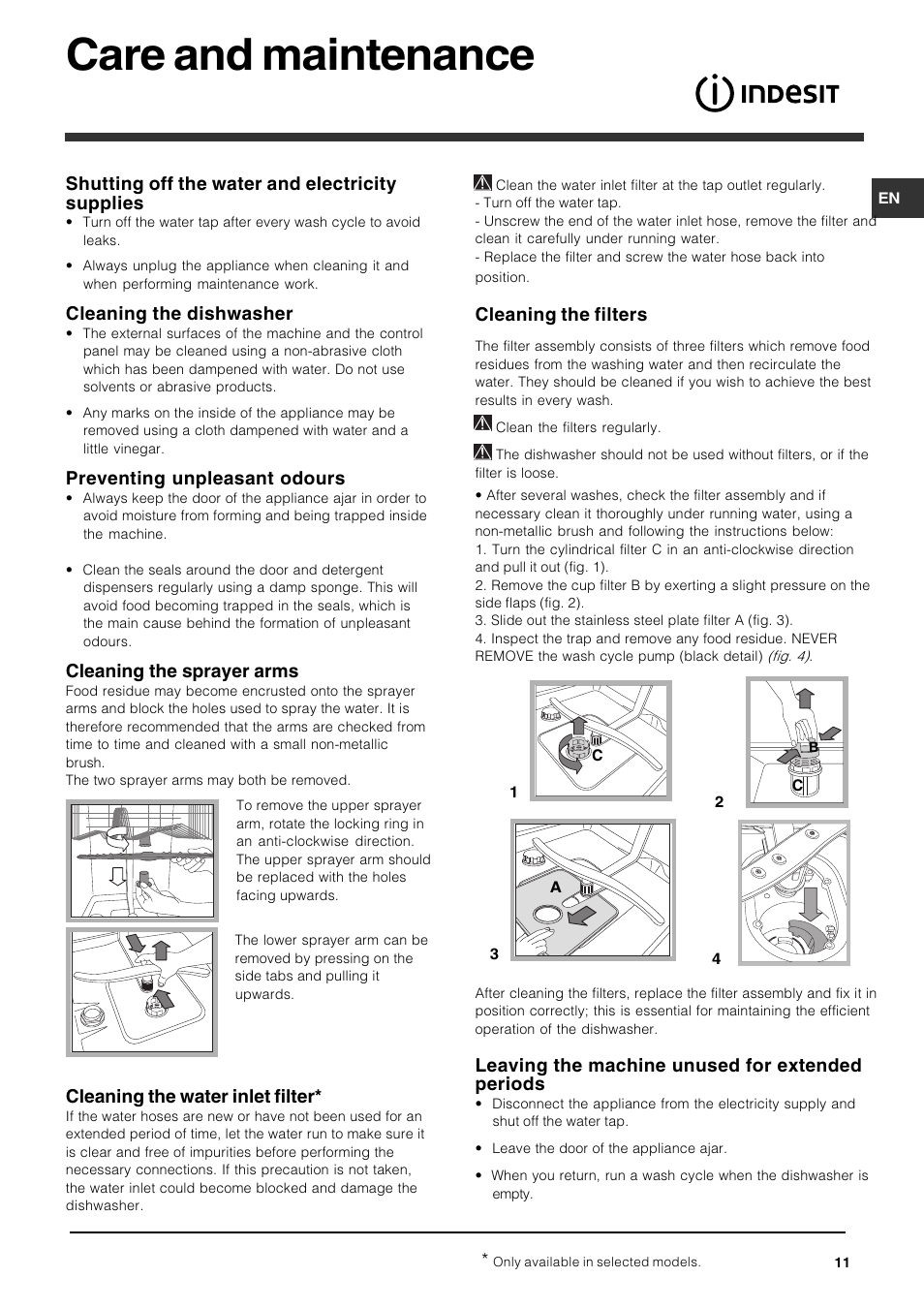 Care and maintenance, Shutting off the water and electricity supplies, Cleaning the dishwasher | Preventing unpleasant odours, Cleaning the sprayer arms, Cleaning the water inlet filter, Cleaning the filters, Leaving the machine unused for extended periods | Indesit IDP148 User Manual | Page 11 / 16