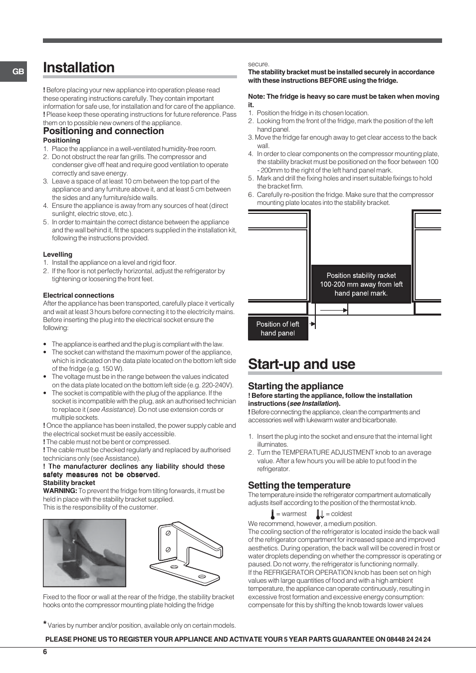 Installation, Start-up and use, Positioning and connection | Starting the appliance, Setting the temperature | Indesit SIAA10UK User Manual | Page 6 / 8