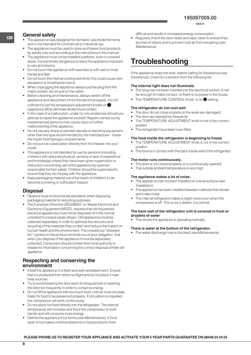 Troubleshooting, General safety, Disposal | Respecting and conserving the environment | Indesit SIAA10UK User Manual | Page 8 / 8