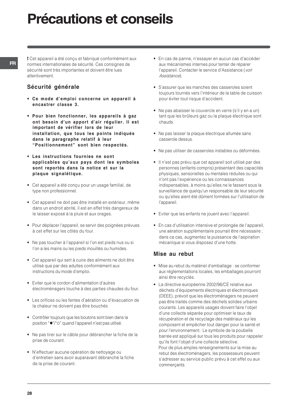 Précautions et conseils, Sécurité générale, Mise au rebut | Indesit PI950ASIX User Manual | Page 28 / 60