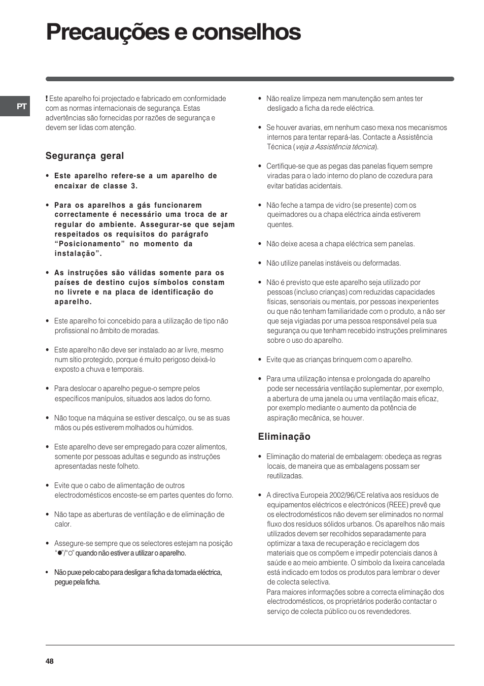 Precauções e conselhos, Segurança geral, Eliminação | Indesit PI950ASIX User Manual | Page 48 / 60