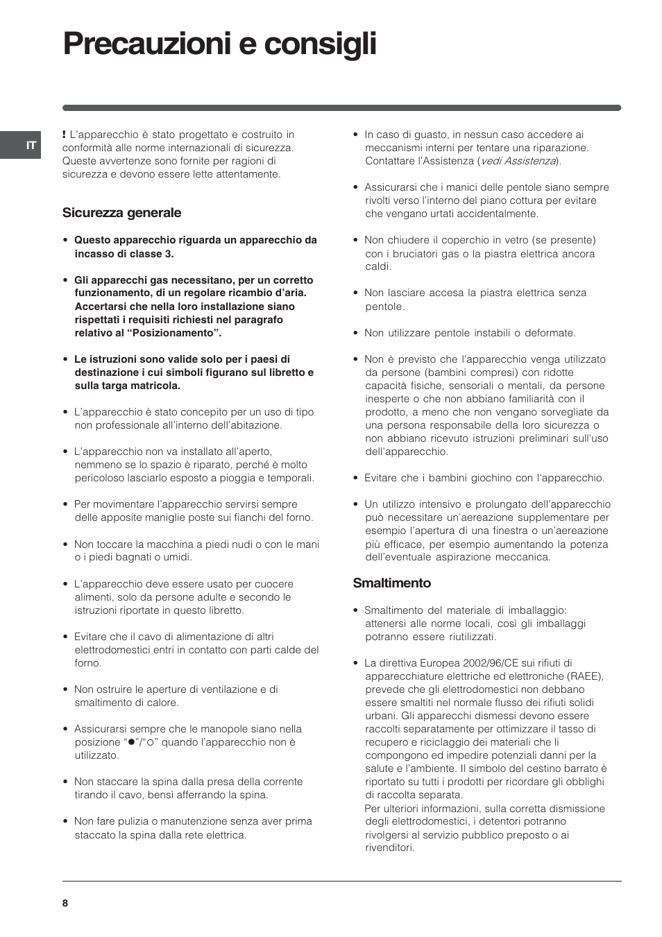 Precauzioni e consigli, Sicurezza generale, Smaltimento | Indesit PI950ASIX User Manual | Page 8 / 60