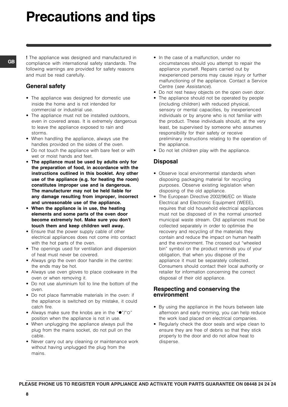 Precautions and tips | Indesit FIM21K-BBKGB prior to June 2012 User Manual | Page 8 / 12