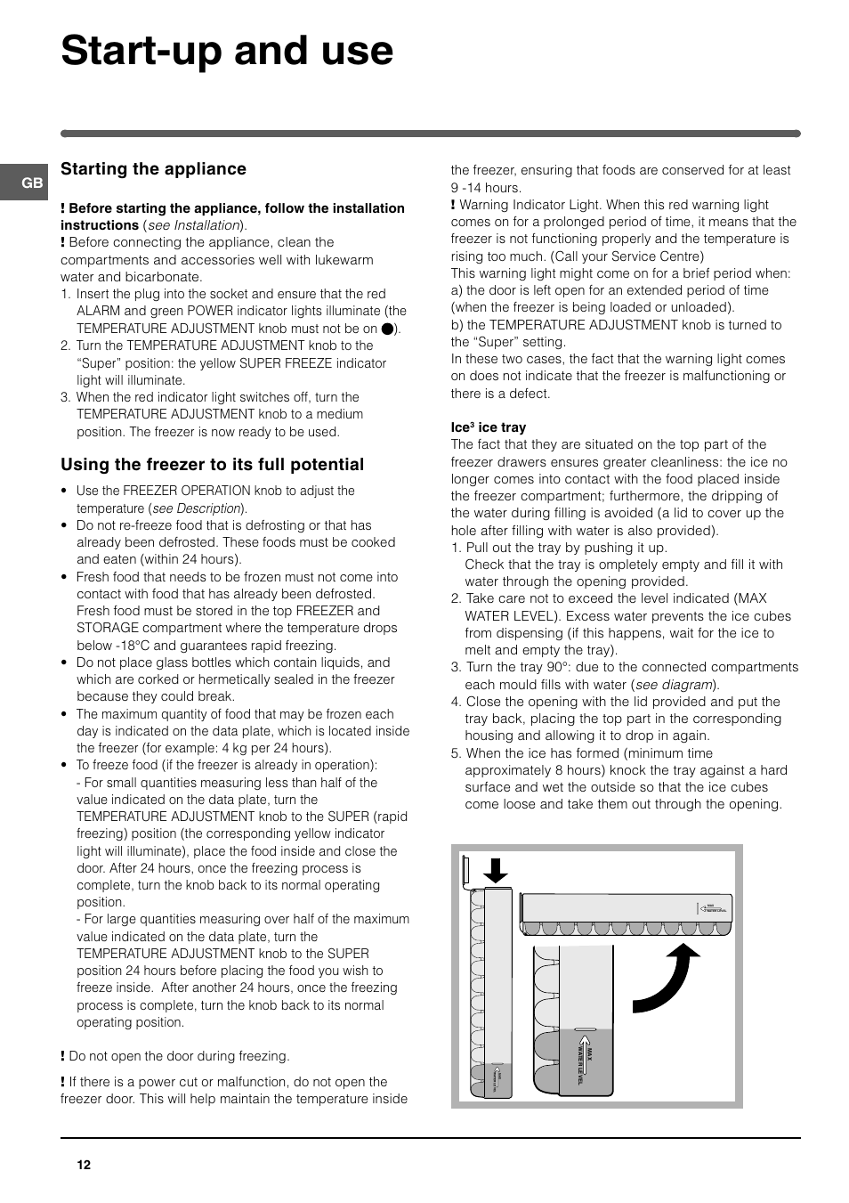 Start-up and use, Starting the appliance, Using the freezer to its full potential | Indesit UFAN400 I GB F D NL ES P User Manual | Page 12 / 56
