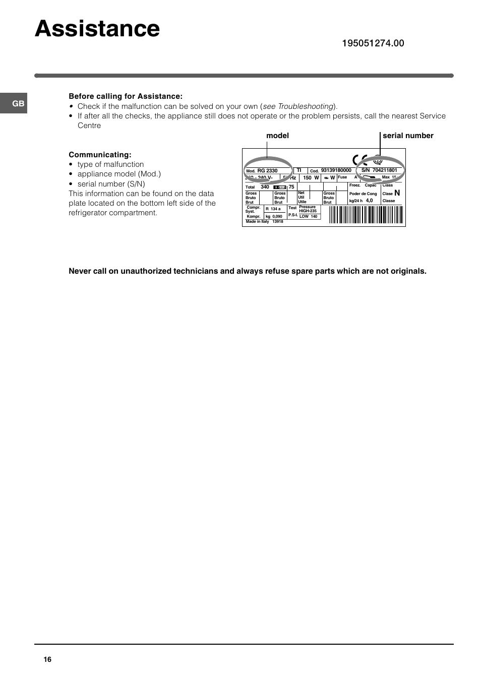 Assistance, Model serial number | Indesit UFAN400 I GB F D NL ES P User Manual | Page 16 / 56
