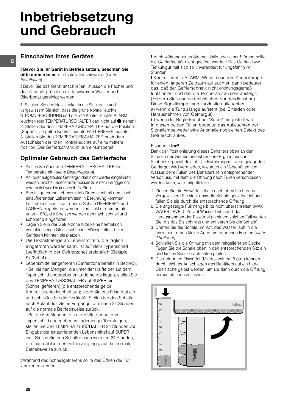 Inbetriebsetzung und gebrauch, Einschalten ihres gerätes, Optimaler gebrauch des gefrierfachs | Indesit UFAN400 I GB F D NL ES P User Manual | Page 28 / 56