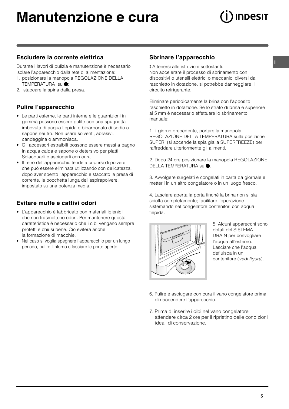 Manutenzione e cura | Indesit UFAN400 I GB F D NL ES P User Manual | Page 5 / 56