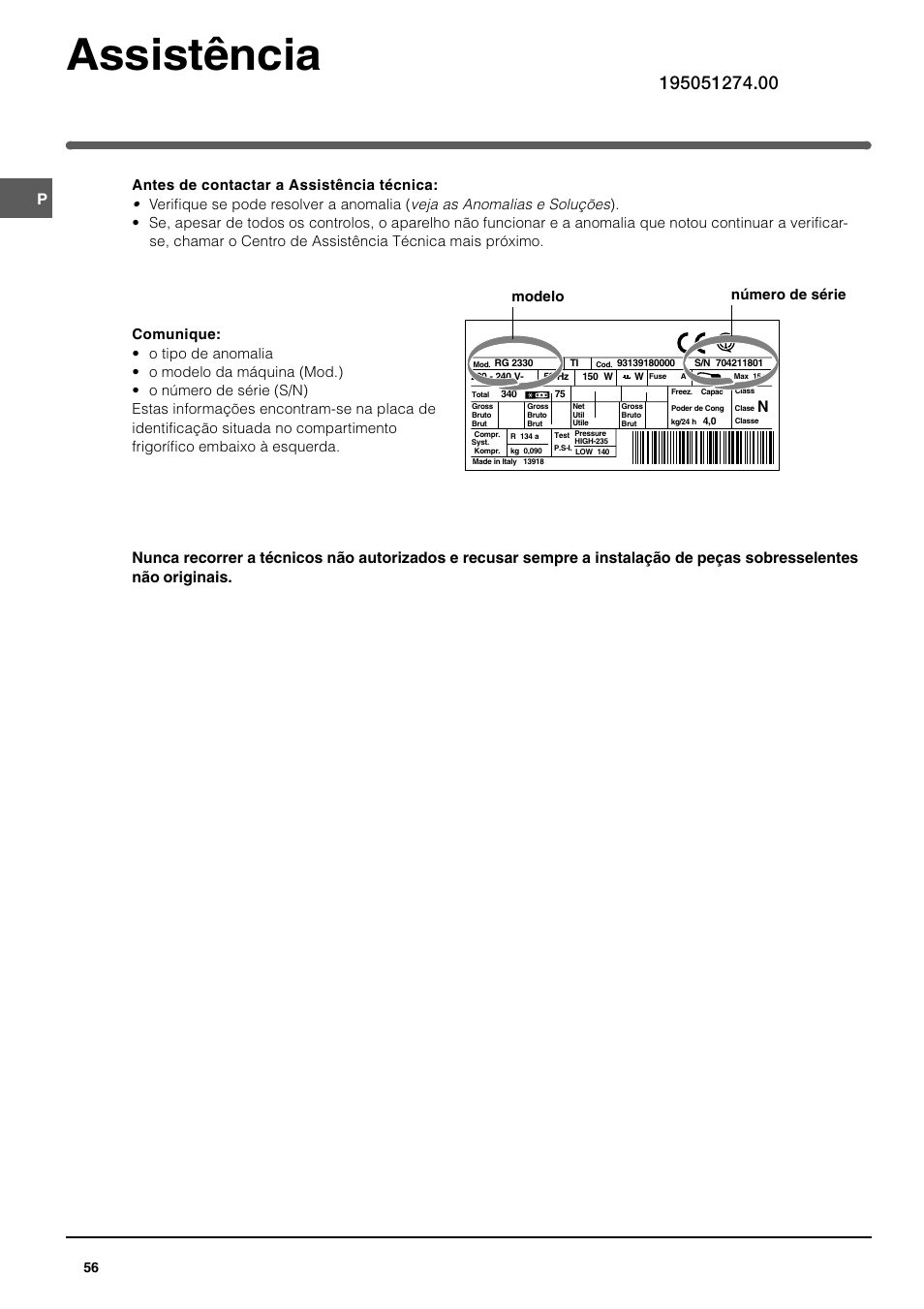 Assistência, Modelo número de série | Indesit UFAN400 I GB F D NL ES P User Manual | Page 56 / 56