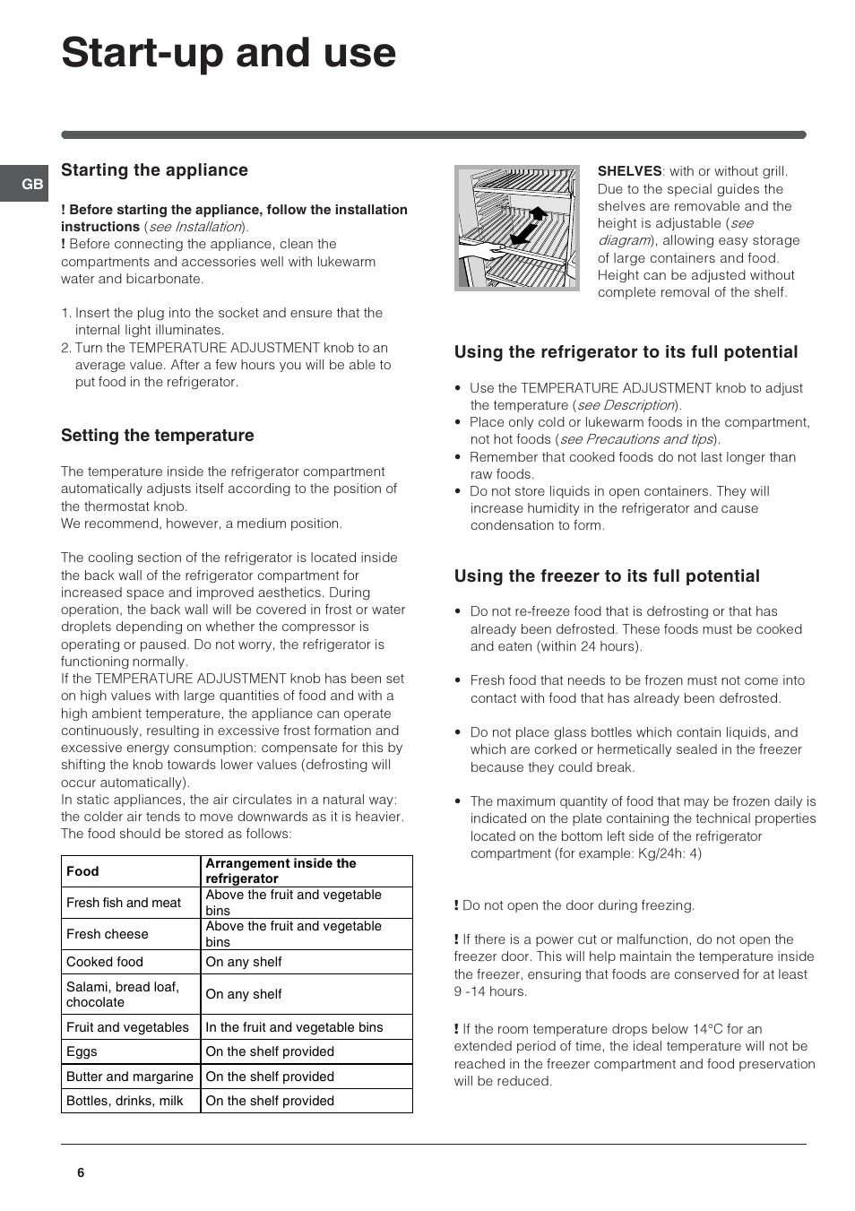 Start-up and use, Starting the appliance, Setting the temperature | Using the refrigerator to its full potential, Using the freezer to its full potential | Indesit TFA1SUK User Manual | Page 6 / 12