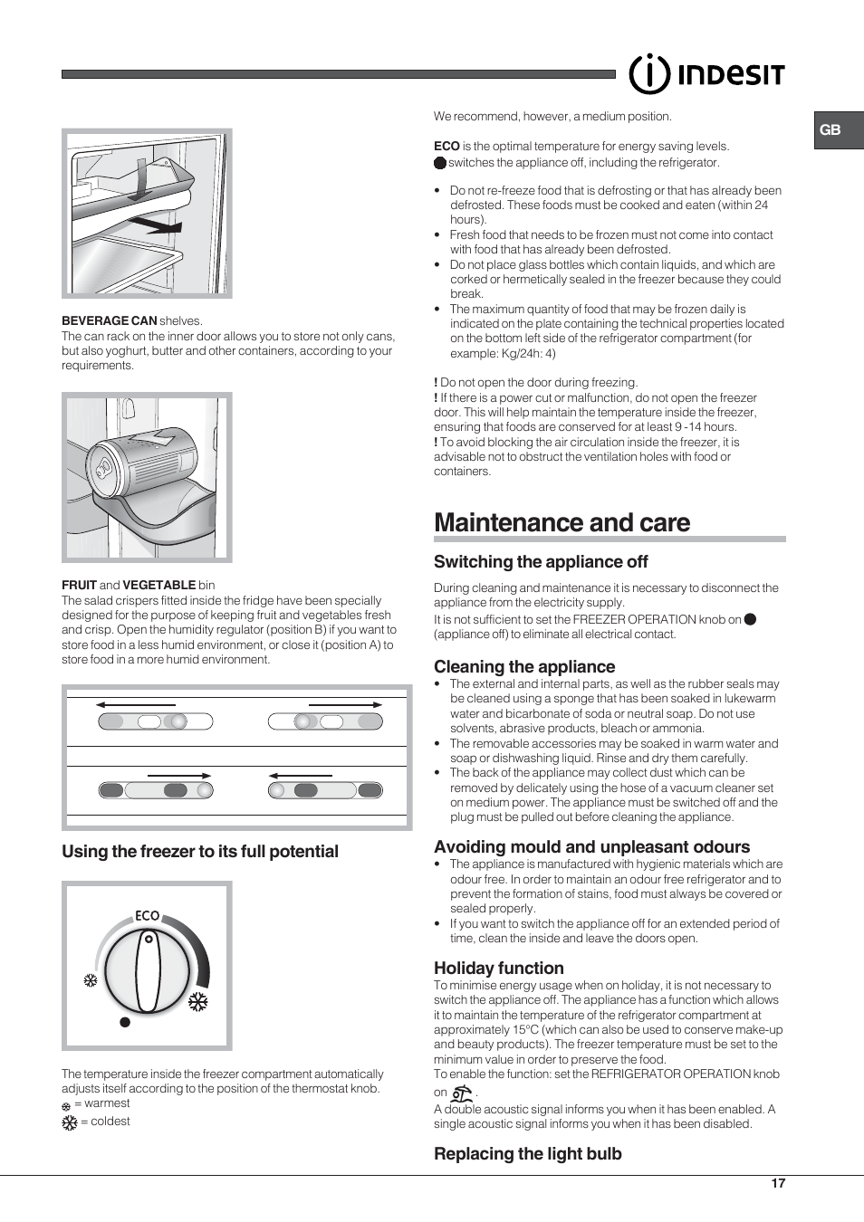 Maintenance and care, Using the freezer to its full potential, Switching the appliance off | Cleaning the appliance, Avoiding mould and unpleasant odours, Holiday function, Replacing the light bulb | Indesit TAN6FNF User Manual | Page 17 / 52