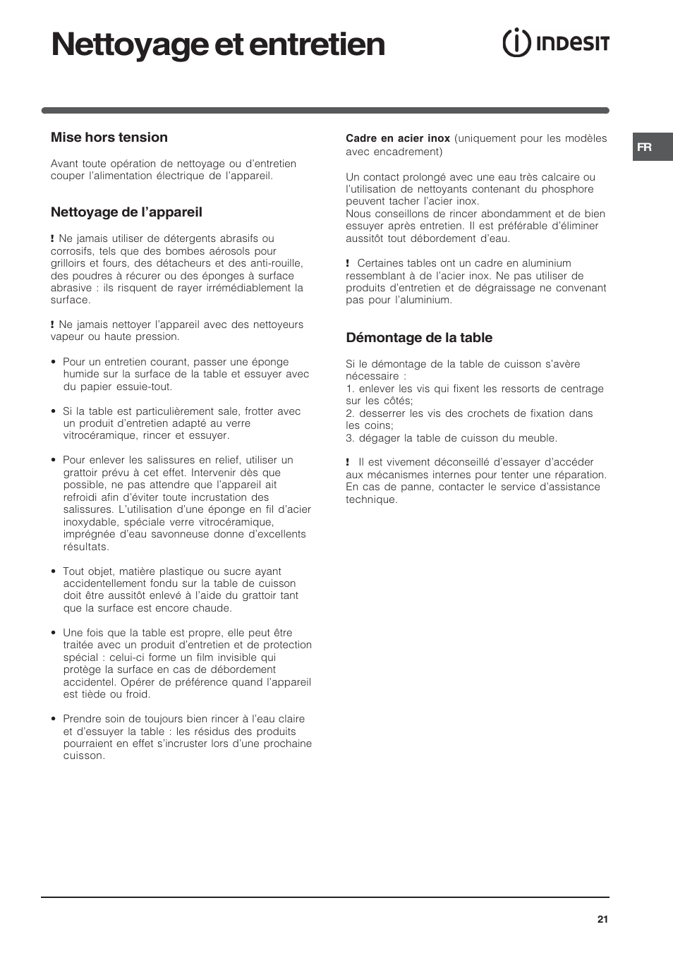 Nettoyage et entretien, Mise hors tension, Nettoyage de lappareil | Démontage de la table | Indesit VIA640C – for models from 10 Dec 2009 User Manual | Page 21 / 56