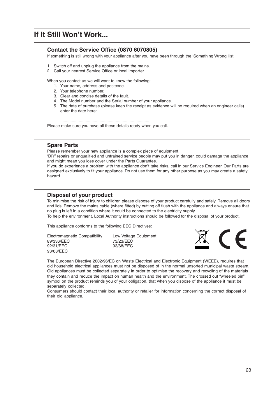 If it still won’t work, Spare parts, Disposal of your product | Indesit KD3E1W-G User Manual | Page 23 / 24