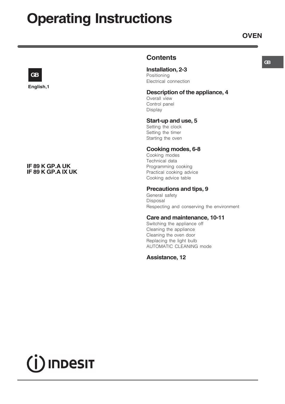 Indesit IF89KGP-AIXUK – models produced to 6 Dec 09 User Manual | 12 pages