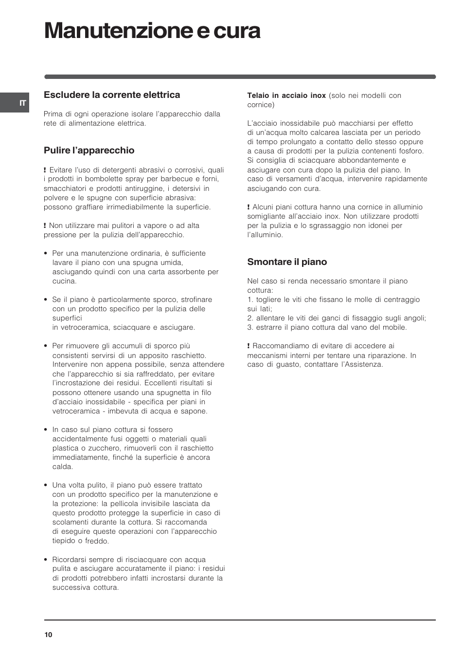 Manutenzione e cura, Escludere la corrente elettrica, Pulire lapparecchio | Smontare il piano | Indesit TK64SIX User Manual | Page 10 / 68