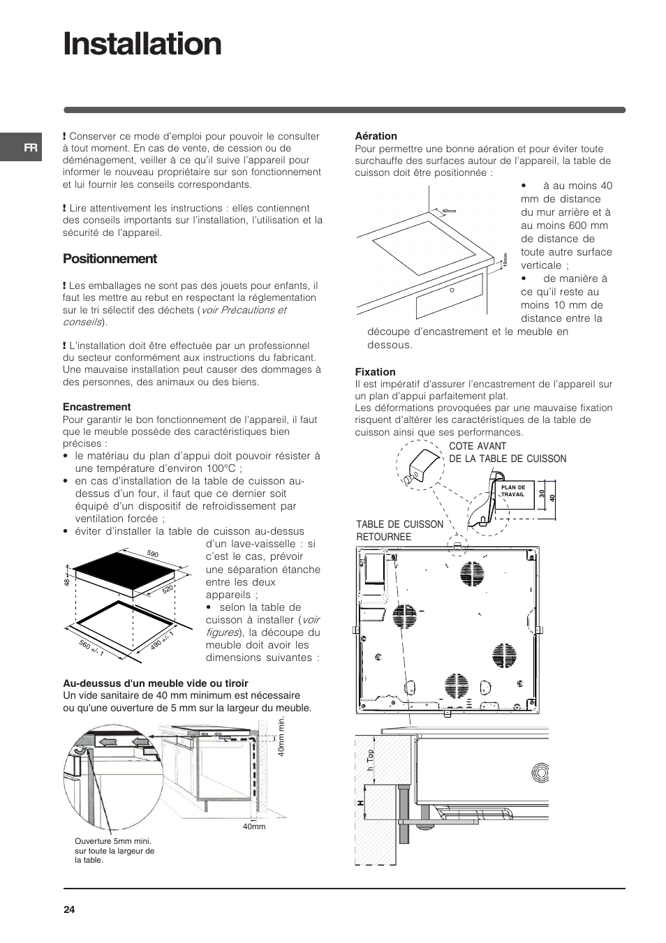 Installation, Positionnement | Indesit TK64SIX User Manual | Page 24 / 68