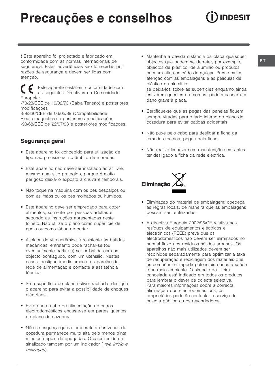 Precauções e conselhos, Segurança geral, Eliminação | Indesit TK64SIX User Manual | Page 53 / 68