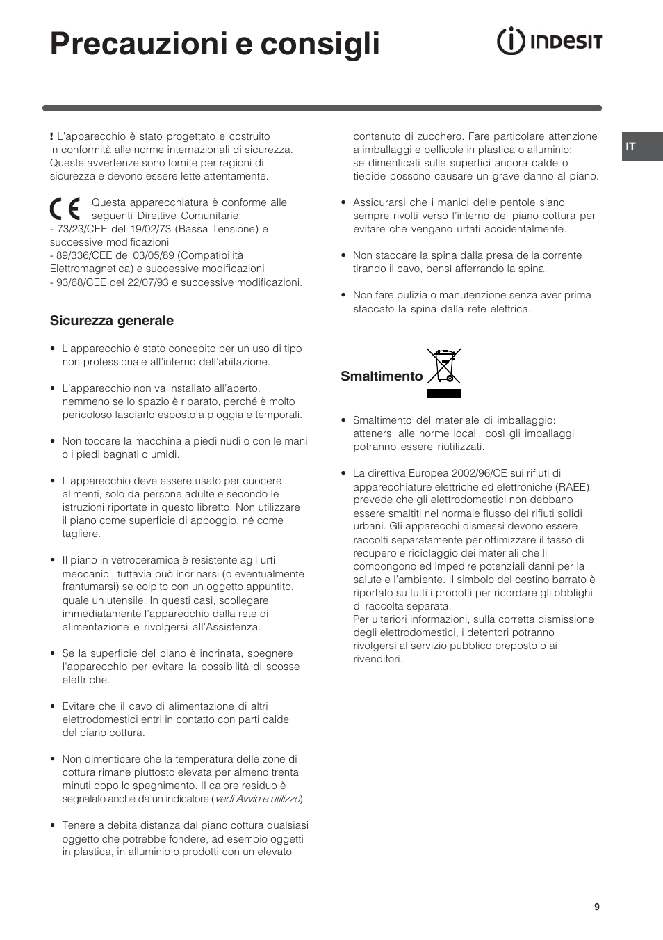 Precauzioni e consigli, Sicurezza generale, Smaltimento | Indesit TK64SIX User Manual | Page 9 / 68