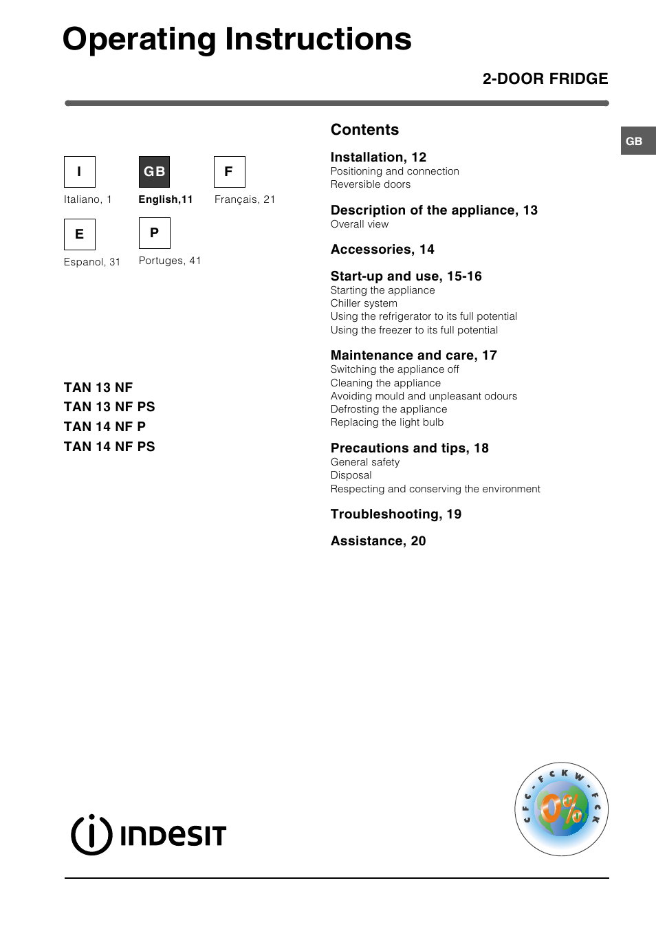 Operating instructions | Indesit TAN14NFP I GB F ES P User Manual | Page 11 / 52