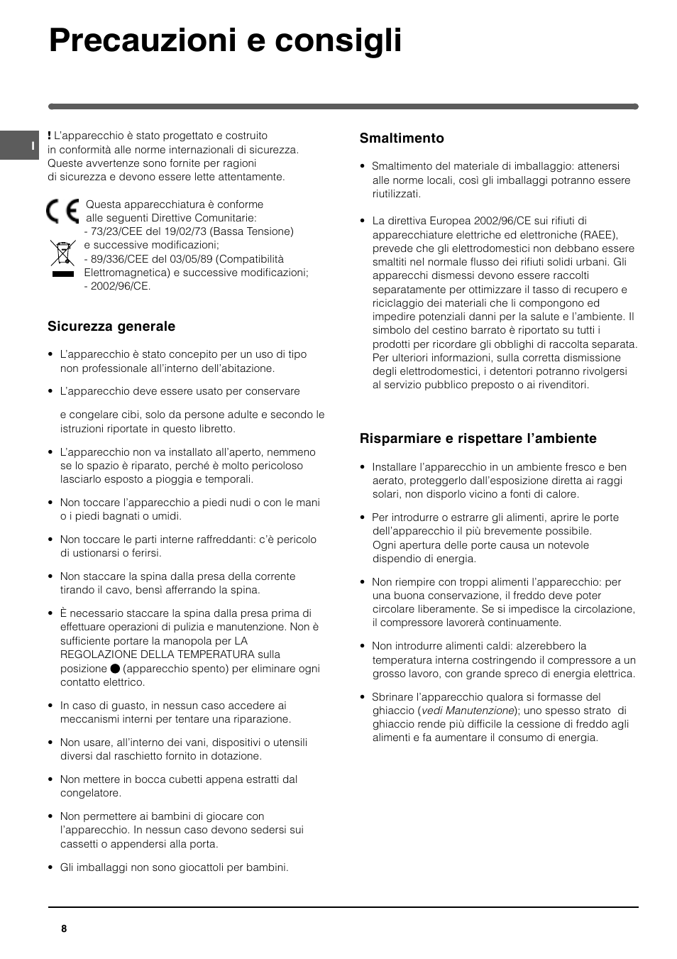 Precauzioni e consigli | Indesit TAN14NFP I GB F ES P User Manual | Page 8 / 52