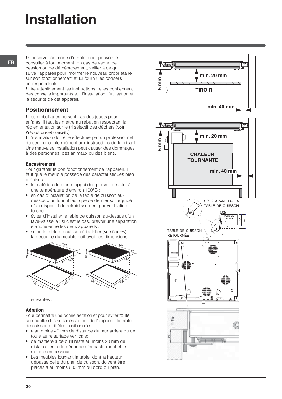 Installation, Positionnement | Indesit VIA640C – for models from April 2012 User Manual | Page 20 / 84