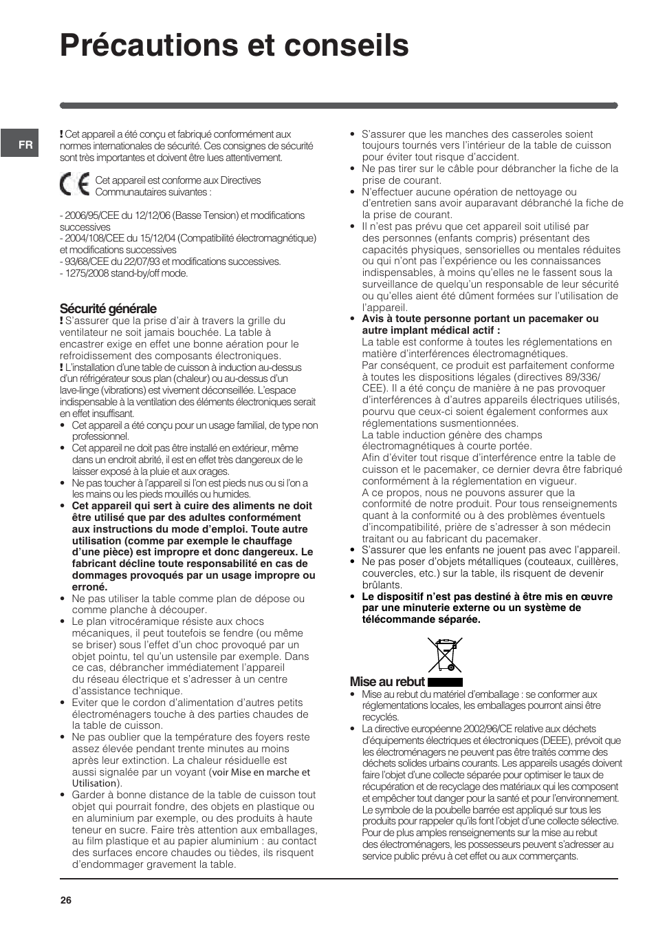 Précautions et conseils | Indesit VIA640C – for models from April 2012 User Manual | Page 26 / 84