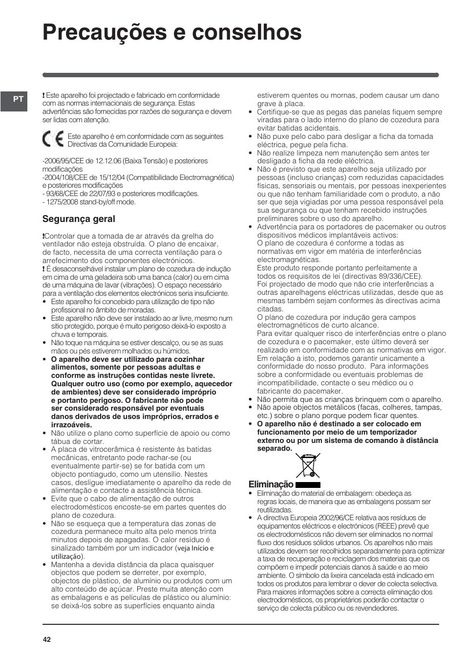 Precauções e conselhos, Segurança geral, Eliminação | Indesit VIA640C – for models from April 2012 User Manual | Page 42 / 84