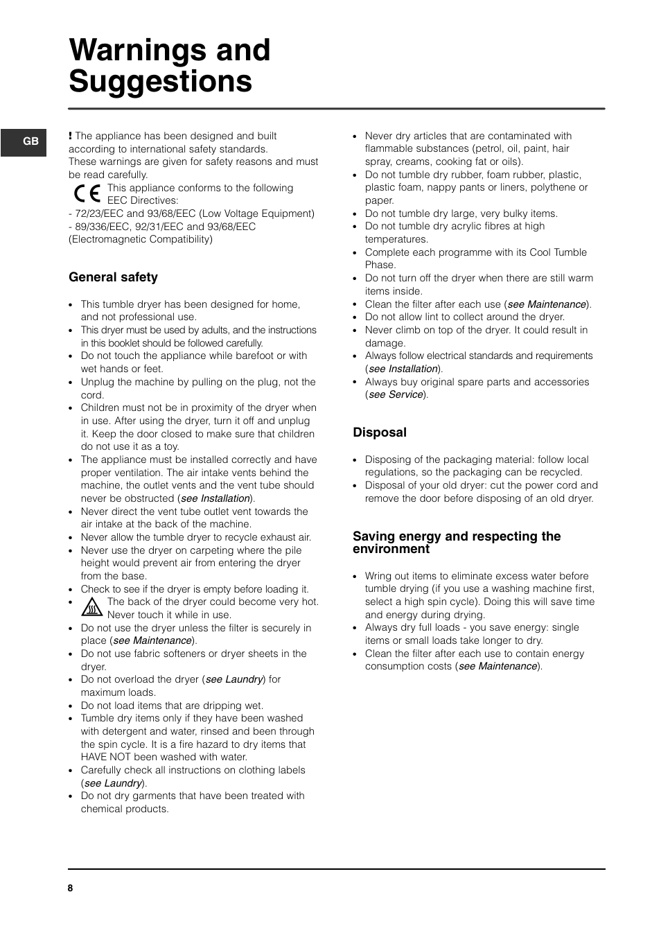 Warnings and suggestions, General safety, Disposal | Saving energy and respecting the environment | Indesit IS60VS User Manual | Page 8 / 12