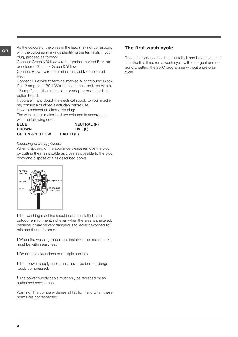 The first wash cycle | Indesit IWB5113 User Manual | Page 4 / 16