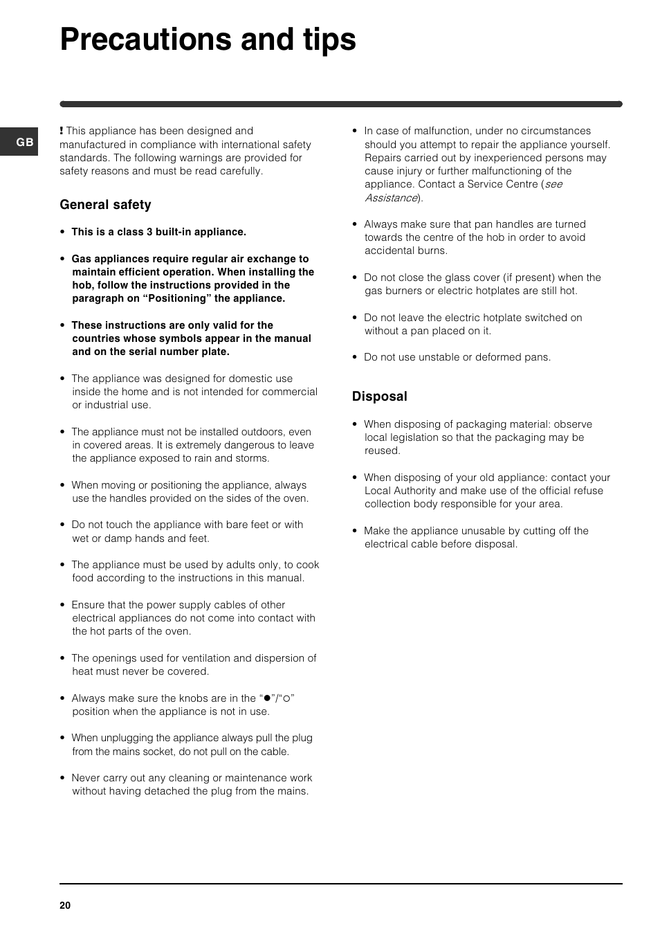 Precautions and tips, General safety, Disposal | Indesit PI631 [multilanguage] User Manual | Page 20 / 56