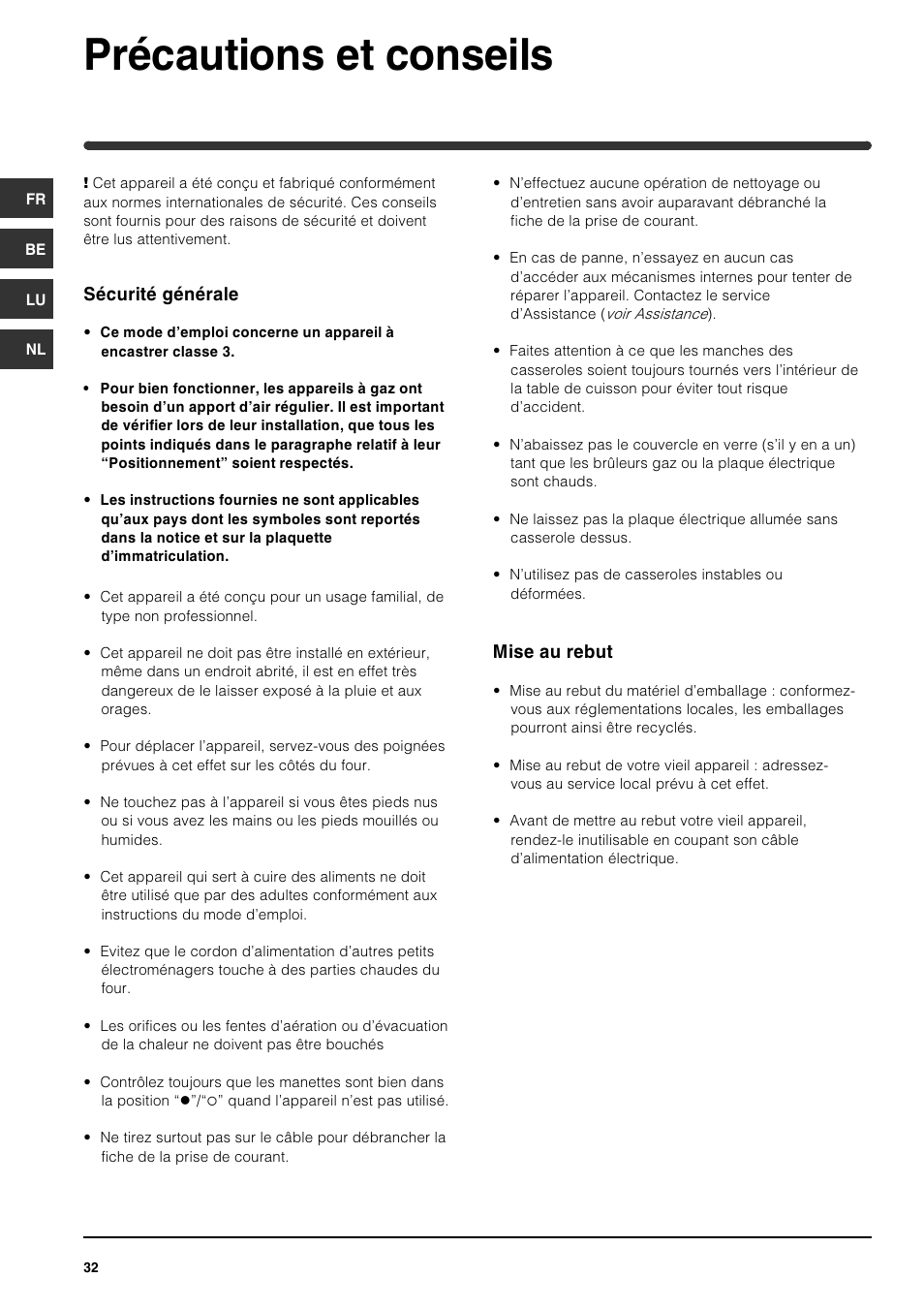 Précautions et conseils, Sécurité générale, Mise au rebut | Indesit PI631 [multilanguage] User Manual | Page 32 / 56