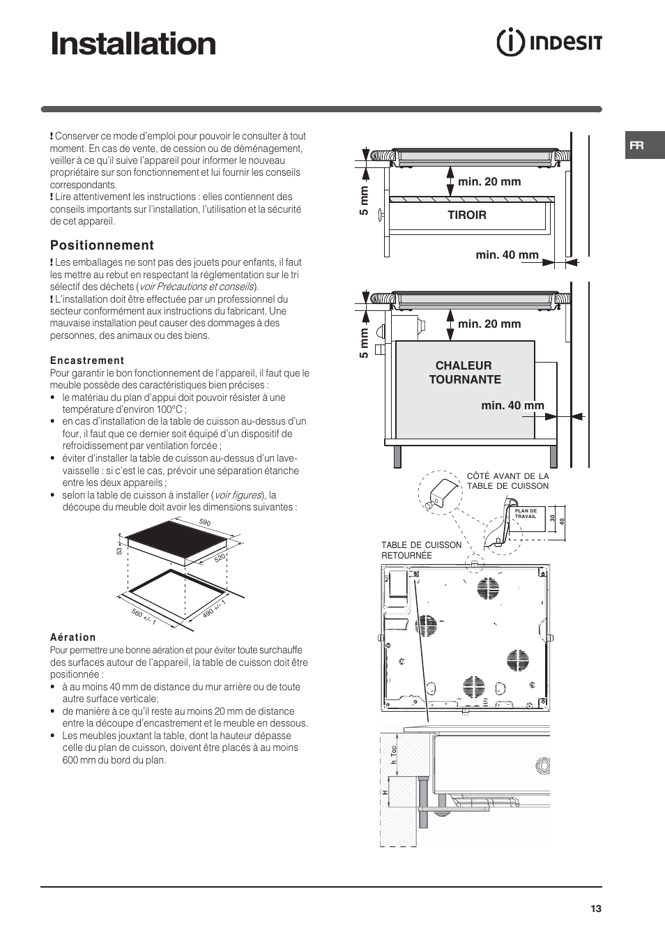 Installation, Positionnement | Indesit VIA640C – for models to 9 Dec 2009 User Manual | Page 13 / 56
