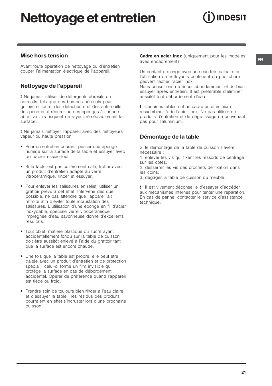 Nettoyage et entretien, Mise hors tension, Nettoyage de lappareil | Démontage de la table | Indesit VIA640C – for models to 9 Dec 2009 User Manual | Page 21 / 56