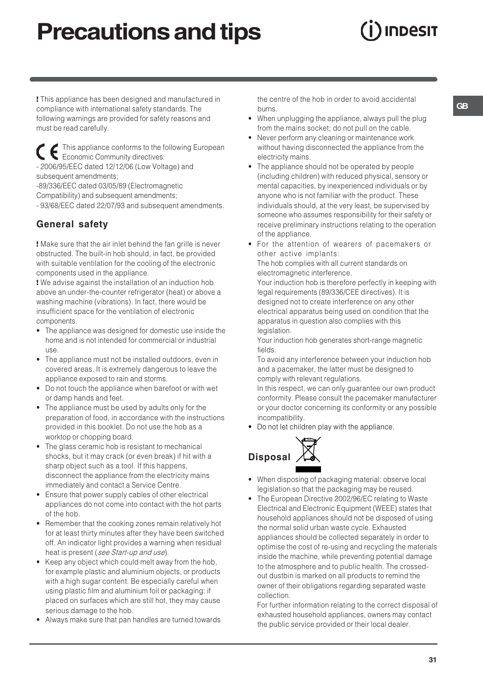 Precautions and tips, General safety, Disposal | Indesit VIA640C – for models to 9 Dec 2009 User Manual | Page 31 / 56