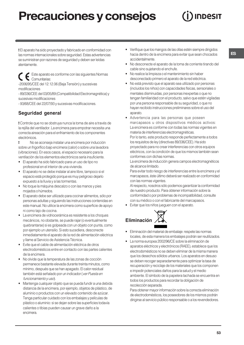 Precauciones y consejos, Seguridad general, Eliminación | Indesit VIA640C – for models to 9 Dec 2009 User Manual | Page 53 / 56