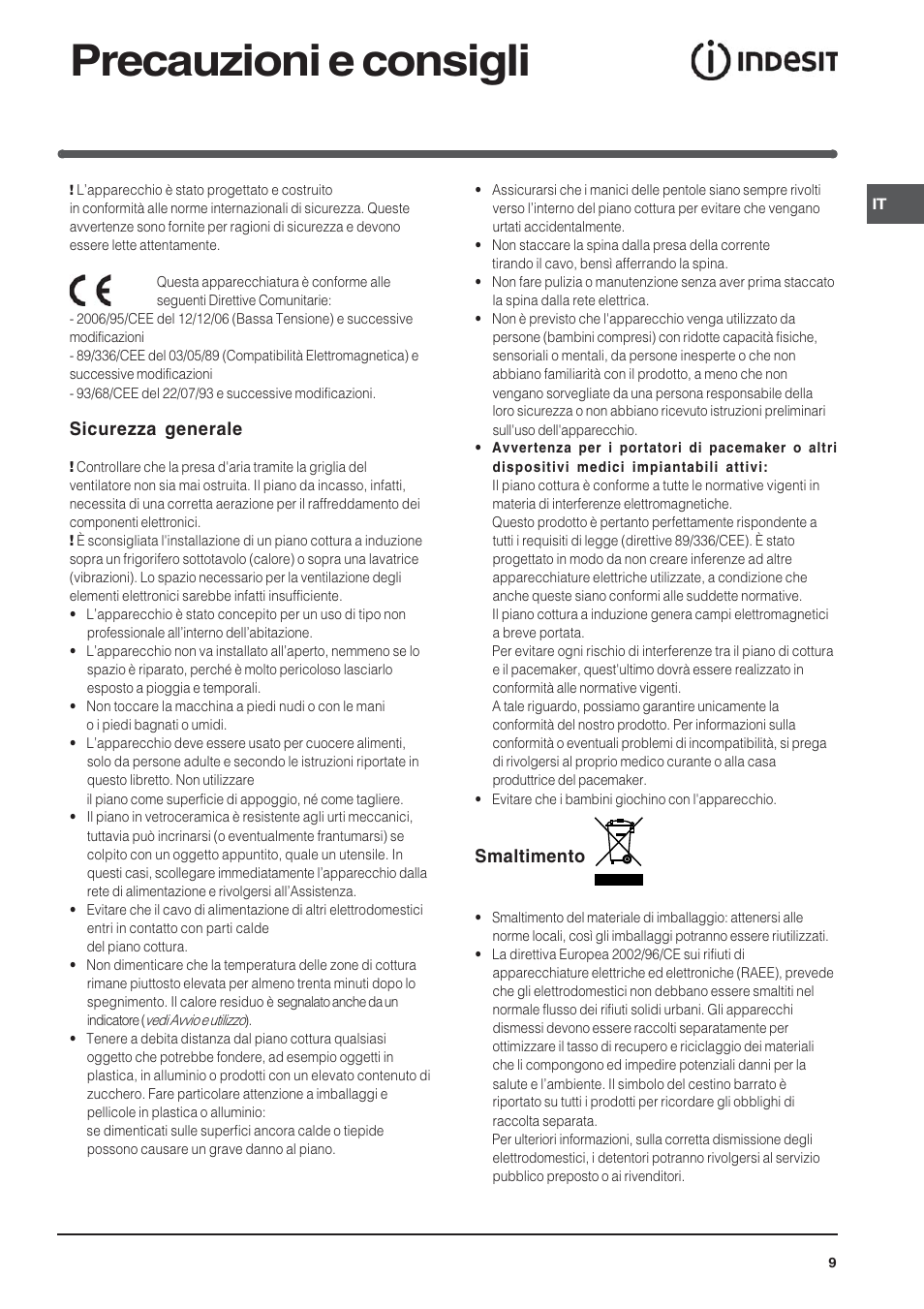Precauzioni e consigli, Sicurezza generale, Smaltimento | Indesit VIA640C – for models to 9 Dec 2009 User Manual | Page 9 / 56