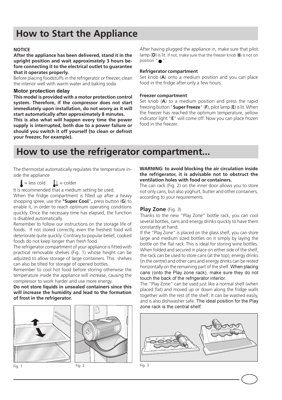 How to start the appliance, How to use the refrigerator compartment | Indesit BA35P User Manual | Page 7 / 16