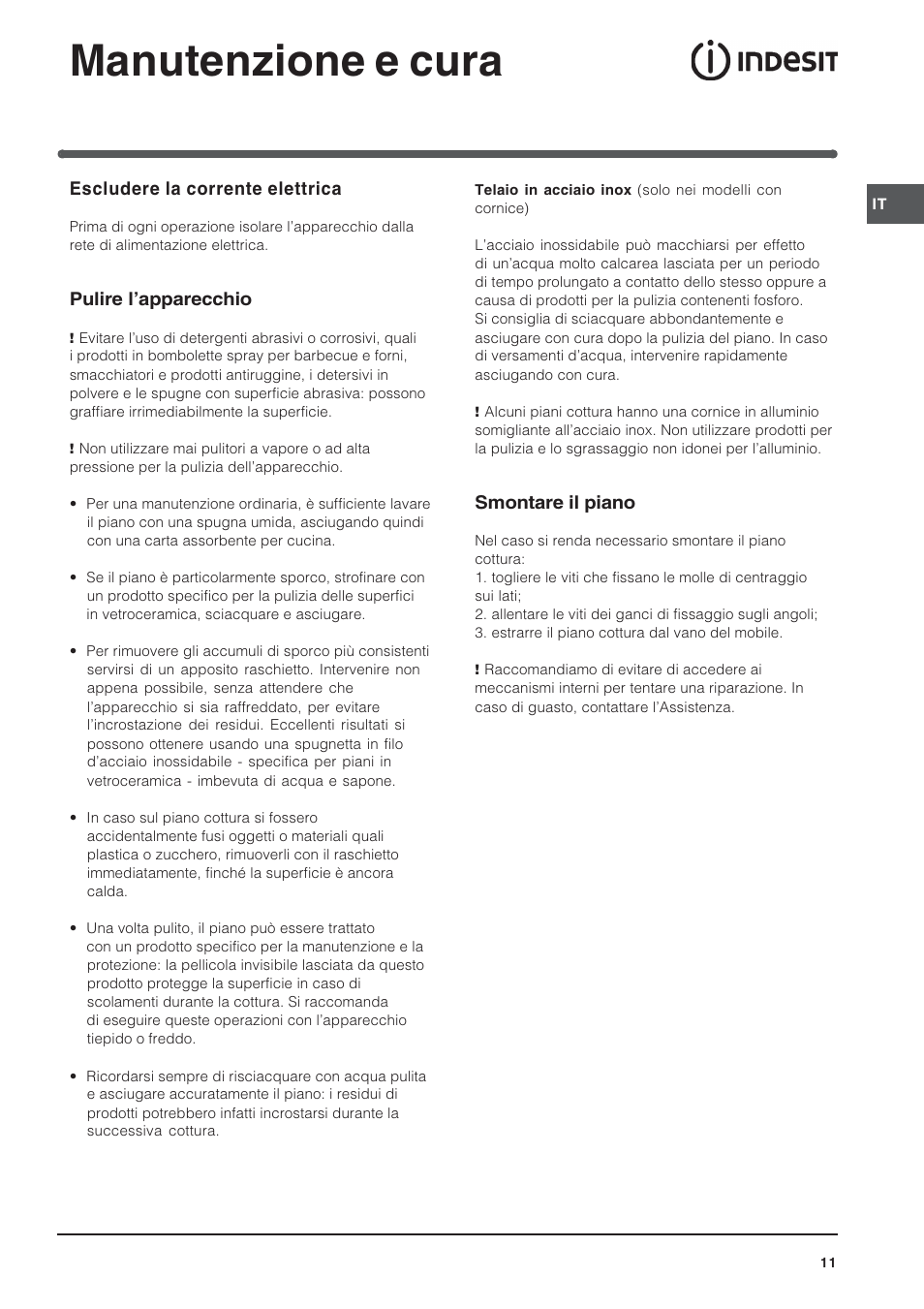 Manutenzione e cura, Escludere la corrente elettrica, Pulire lapparecchio | Smontare il piano | Indesit VRA640X – for models to 29 Nov 2009 User Manual | Page 11 / 60