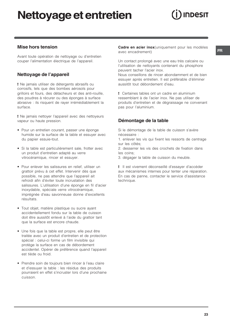 Nettoyage et entretien, Mise hors tension, Nettoyage de lappareil | Démontage de la table | Indesit VRA640X – for models to 29 Nov 2009 User Manual | Page 23 / 60