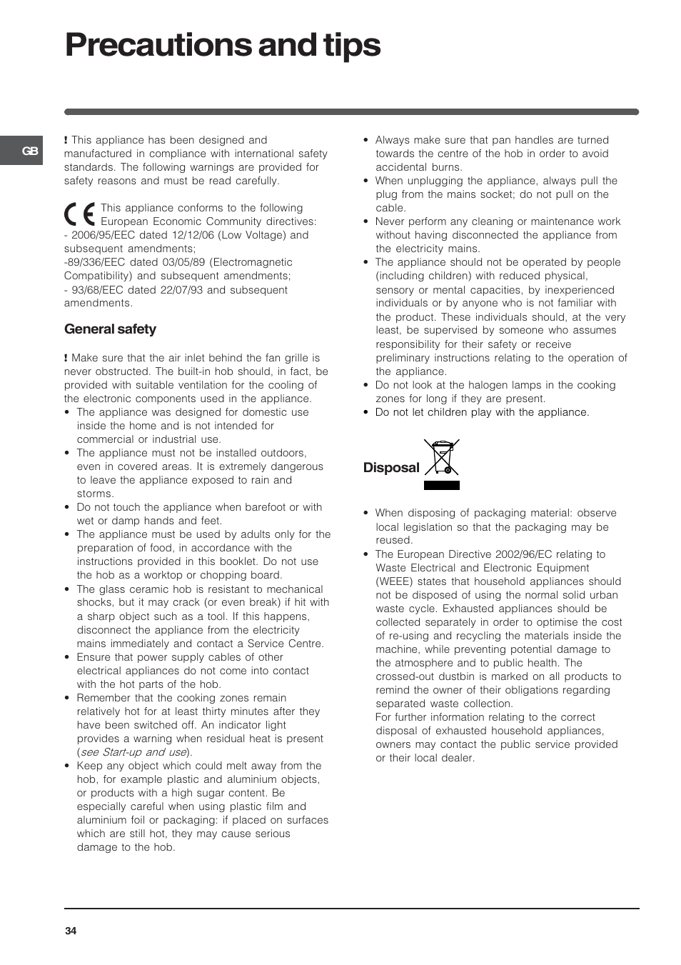 Precautions and tips, General safety, Disposal | Indesit VRA640X – for models to 29 Nov 2009 User Manual | Page 34 / 60