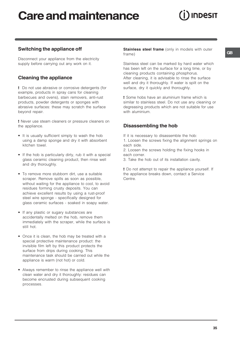 Care and maintenance, Switching the appliance off, Cleaning the appliance | Disassembling the hob | Indesit VRA640X – for models to 29 Nov 2009 User Manual | Page 35 / 60